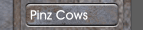 Pinz Cows
